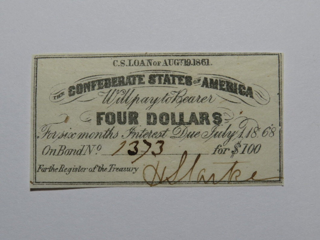 $4 1861 Confederate Bond Coupon Certificate Currency Bank Note Bill UNC