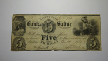 Load image into Gallery viewer, $5 1837 Saline Michigan MI Obsolete Currency Bank Note Bill! Bank of Saline
