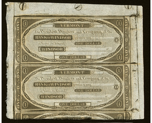 $1 18__ Windsor Vermont VT Obsolete Currency Uncut Bank Sheet Notes Uncirculated