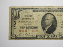 Load image into Gallery viewer, $10 1929 Ventnor City New Jersey NJ National Currency Bank Note Bill #10248 FINE