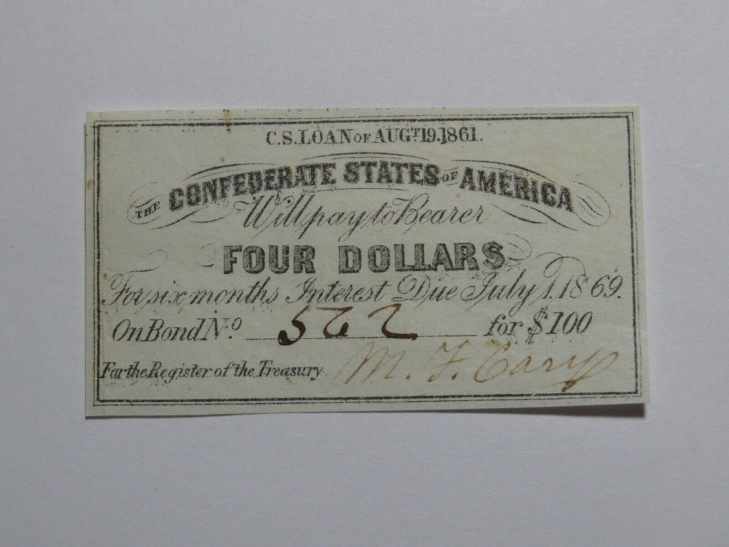 $4 1861 Confederate Bond Coupon Certificate Currency Bank Note Bill UNC