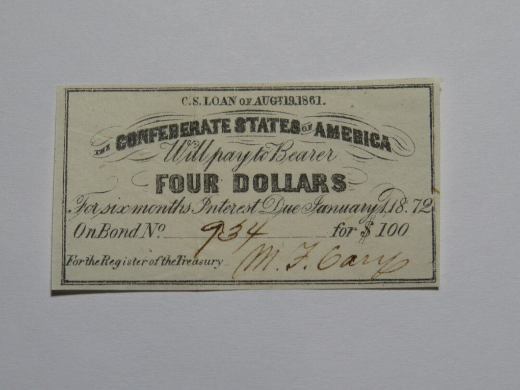 $4 1861 Confederate Bond Coupon Certificate Currency Bank Note Bill UNC