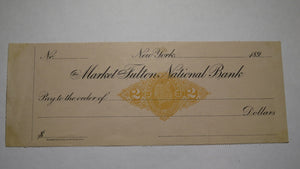 189_ Market and Fulton National Bank of New York Blank Check! Obsolete Currency