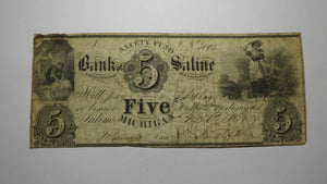 $5 1837 Saline Michigan MI Obsolete Currency Bank Note Bill! Safety Fund Saline 