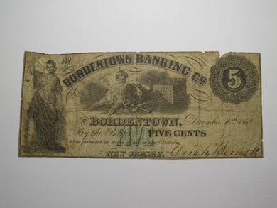$5 1862 Bordentown New Jersey Obsolete Currency Bank Note Bill Banking Company