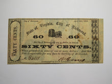 Load image into Gallery viewer, $.60 1862 Richmond Virginia Obsolete Currency Bank Note Bill City of Richmond VF