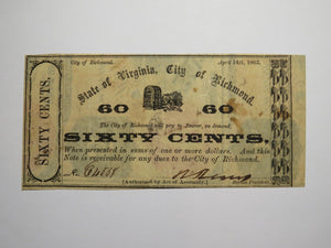 $.60 1862 Richmond Virginia Obsolete Currency Bank Note Bill City of Richmond VF