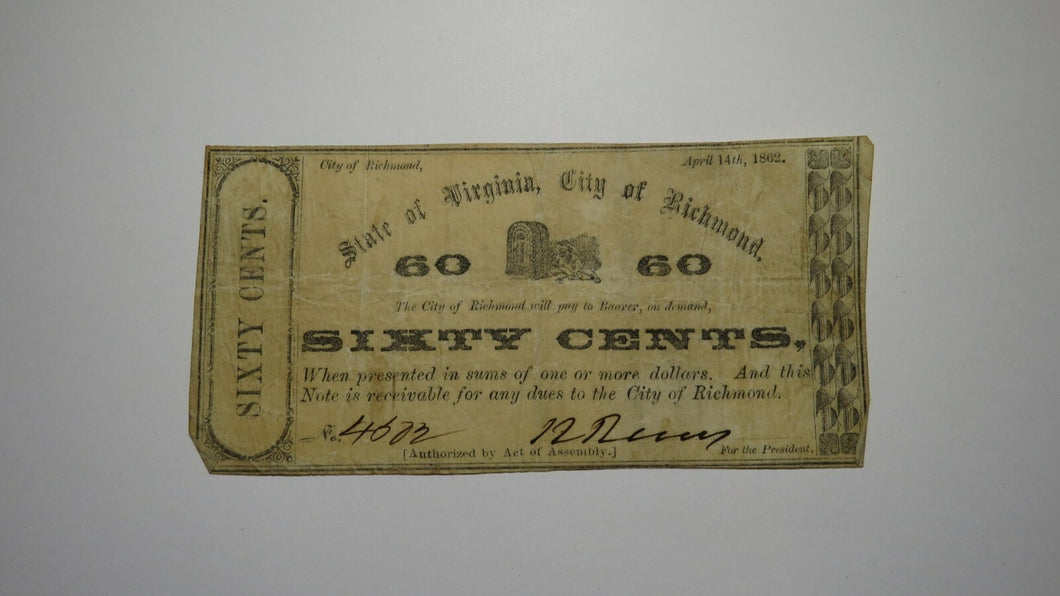 $.60 1862 Richmond Virginia Obsolete Currency Bank Note Bill! State of VA! RARE