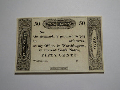 $.50 18__  Worthington Ohio Obsolete Currency Bank Note Remainder Ezra Griswold