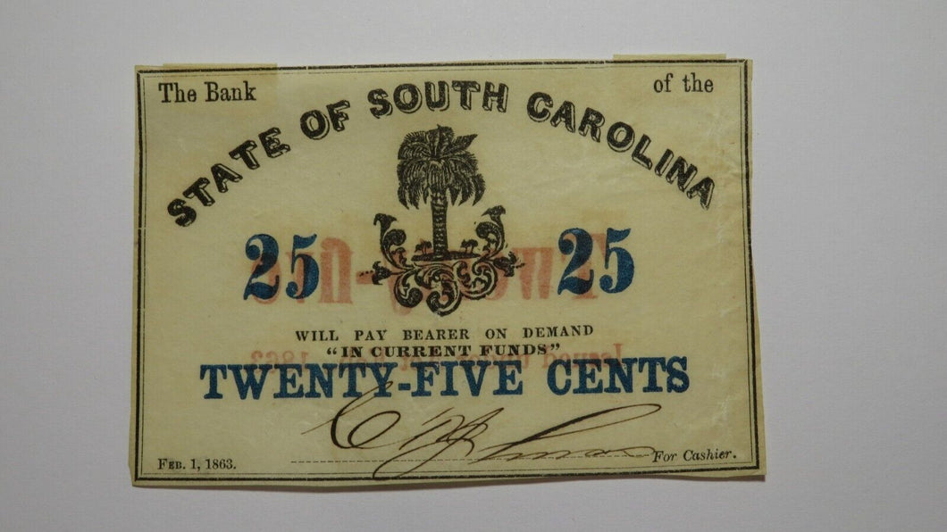$.25 1863 Charleston South Carolina Obsolete Currency Bank Note State of SC VF+