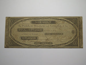 $1 1833 Windsor Vermont VT Obsolete Currency Bank Note Bill Bank of Windsor