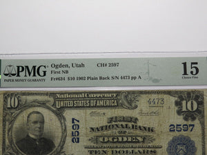 $10 1902 Ogden Utah UT National Currency Bank Note Bill Ch. #2597 PMG F15