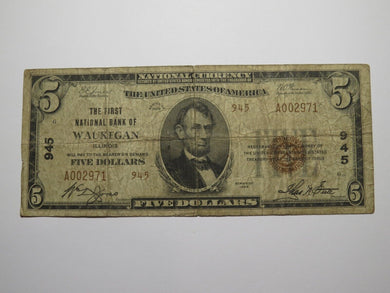 $5 1929 Waukegan Illinois IL National Currency Bank Note Bill Charter #945 RARE