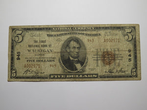 $5 1929 Waukegan Illinois IL National Currency Bank Note Bill Charter #945 RARE