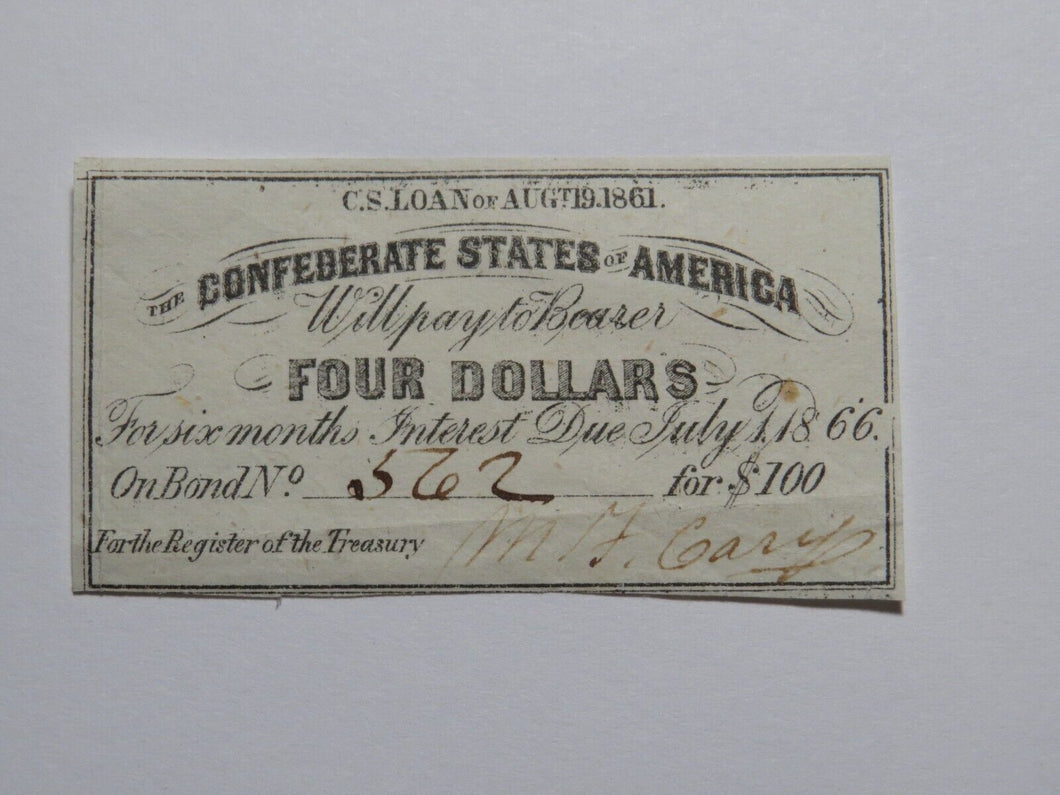 $4 1861 Confederate Bond Coupon Certificate Currency Bank Note Bill UNC