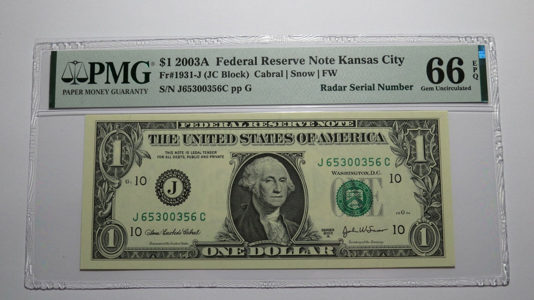 $1 2003 Radar Serial Number Federal Reserve Currency Bank Note Bill PMG UNC66EPQ