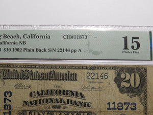 $20 1902 Long Beach California National Currency Bank Note Bill #11873 F15 PMG