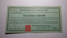 Load image into Gallery viewer, $10 1915 Kelvin-Sultana Copper Company Ore Production Obsolete Currency Note