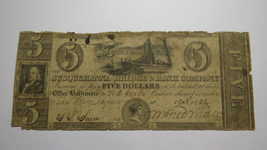 $5 1832 Port Deposit Maryland MD Obsolete Currency Bank Note Bill Susquehanna