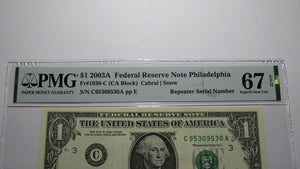 $1 2003A Repeater Serial Number Federal Reserve Currency Bank Note Bill UNC67EPQ