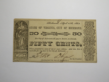 Load image into Gallery viewer, $.50 1862 Richmond Virginia Obsolete Currency Bank Note Bill City of Rich. UNC++