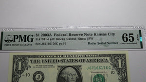$1 2003 Radar Serial Number Federal Reserve Currency Bank Note Bill PMG UNC65EPQ