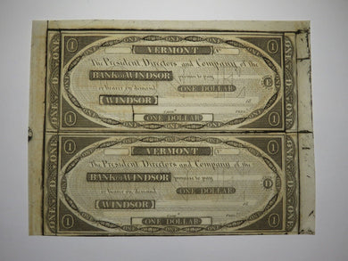 $1 18__ Windsor Vermont VT Obsolete Currency Uncut Bank Sheet Notes UNC++