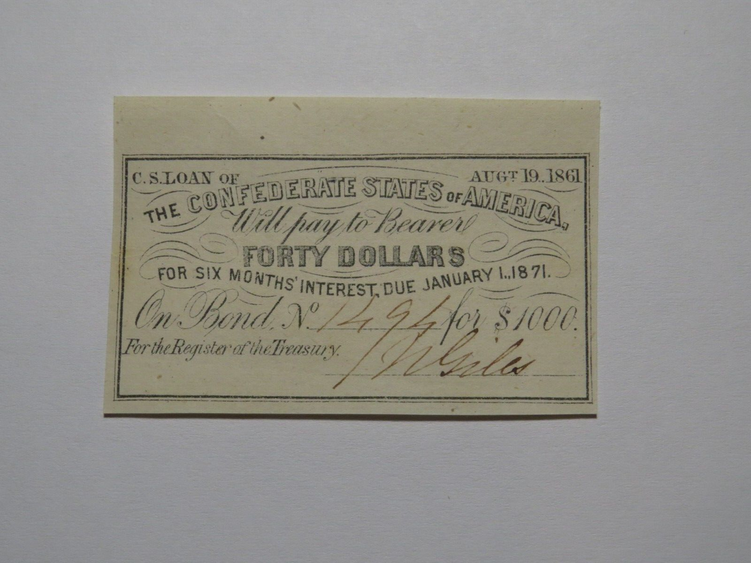 $40 1861 Confederate Bond Coupon Certificate Currency Bank Note Bill UNC