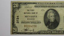 Load image into Gallery viewer, $20 1929 Menasha Wisconsin WI National Currency Bank Note Bill Charter #3724 VF