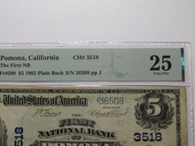 Load image into Gallery viewer, $5 1902 Pomona California CA National Currency Bank Note Bill Ch. #3518 VF25 PMG