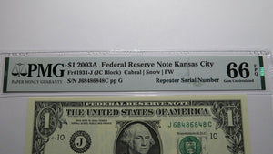 $1 2003 Repeater Serial Number Federal Reserve Currency Bank Note Bill PMG UNC66