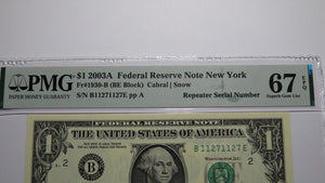 $1 2003 Repeater Serial Number Federal Reserve Currency Bank Note Bill PMG UNC67