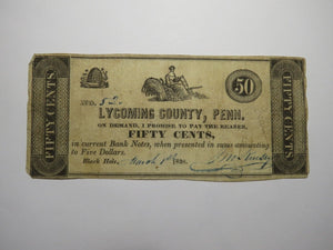 $.50 1838 Black Hole Pennsylvania PA Obsolete Currency Bank Note Lycoming County