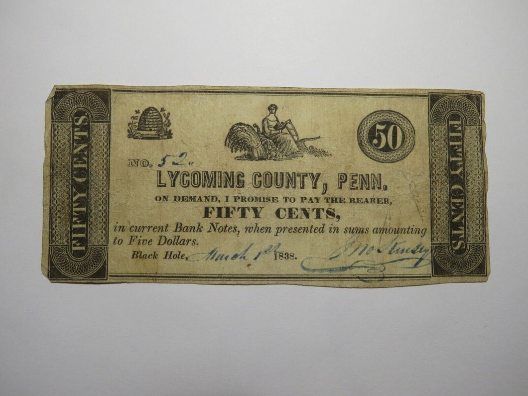 $.50 1838 Black Hole Pennsylvania PA Obsolete Currency Bank Note Lycoming County