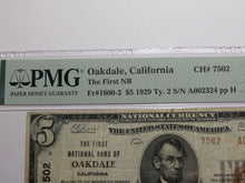 Load image into Gallery viewer, $5 1929 Oakdale California National Currency Bank Note Bill Ch. #7502 VF20 PMG