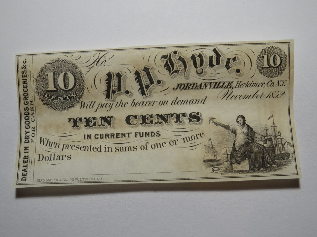 $.10 1852 Jordanville New York Obsolete Currency Bank Note Bill P.P. Hyde UNC+++