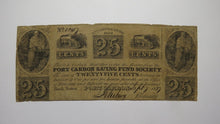 Load image into Gallery viewer, $.25 1837 Port Carbon Pennsylvania Obsolete Currency Bank Note Bill Savings Fund