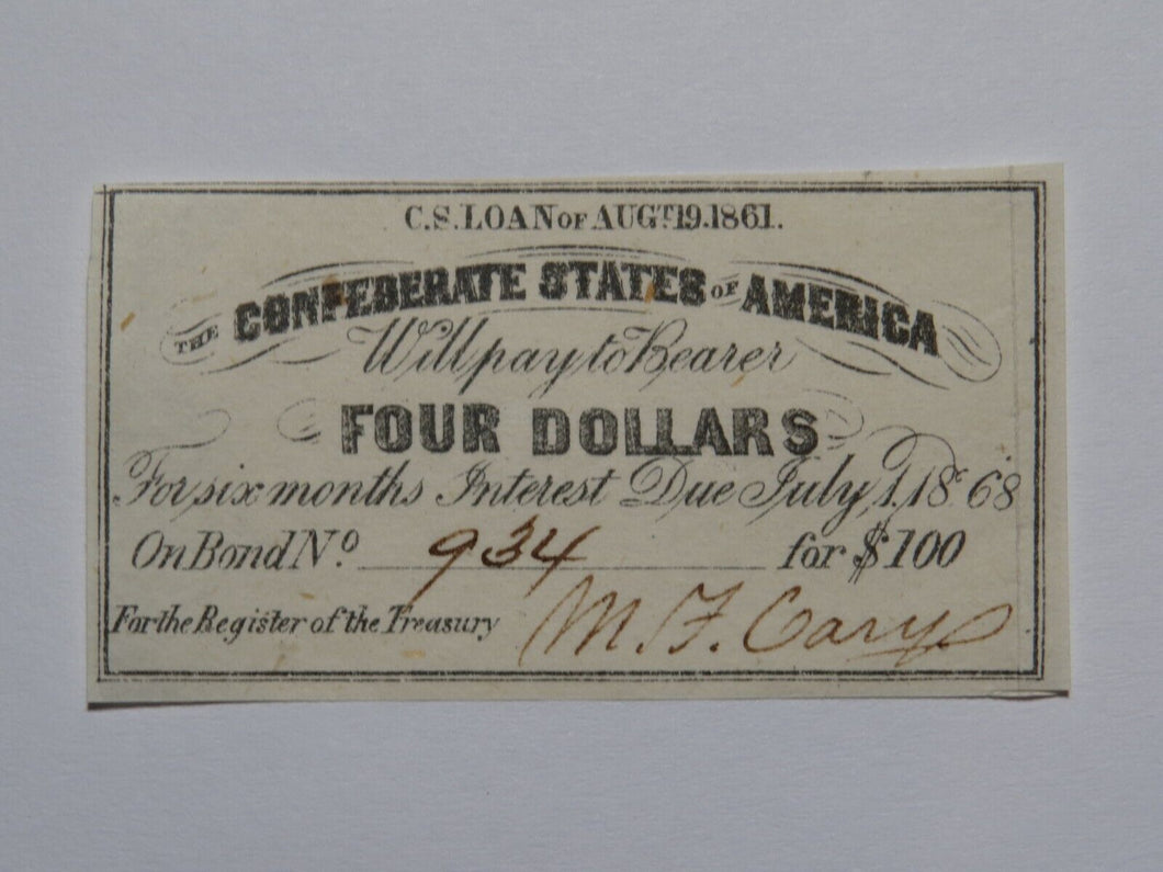 $4 1861 Confederate Bond Coupon Certificate Currency Bank Note Bill UNC