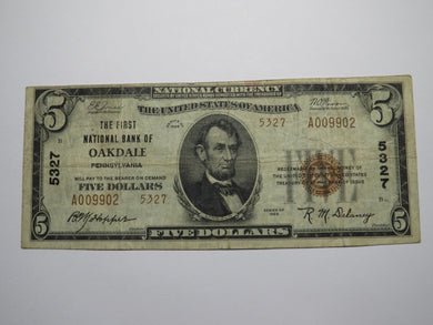 $5 1929 Oakdale Pennsylvania PA National Currency Bank Note Bill Ch. #5327 FINE