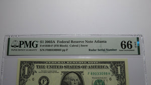 $1 2003 Radar Serial Number Federal Reserve Currency Bank Note Bill PMG UNC66EPQ