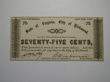 Load image into Gallery viewer, $.75 1862 Richmond Virginia VA Obsolete Currency Bank Note Bill Crisp UNC++