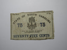 Load image into Gallery viewer, $.75 1863 Charleston South Carolina Obsolete Currency Bank Note State of SC