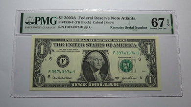 $1 2003 Repeater Serial Number Federal Reserve Currency Bank Note Bill PMG UNC67