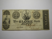 Load image into Gallery viewer, $50 1840 New York City NY Obsolete Currency Bank Note Bill The Globe Bank XF++