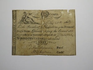 $.75 1808 Woodstock Vermont VT Obsolete Currency Bank Note Bill VT State Bank