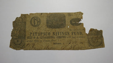 $.06 1840 Baltimore Maryland Obsolete Currency Bank Note Bill Patapsco Savings
