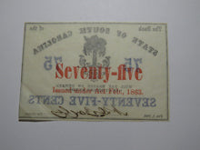 Load image into Gallery viewer, $.75 1863 Charleston South Carolina Obsolete Currency Bank Note State of SC UNC
