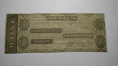 $5 1832 Bangor Maine ME Obsolete Currency Bank Note Bill! Kenduskeag Bank! RARE