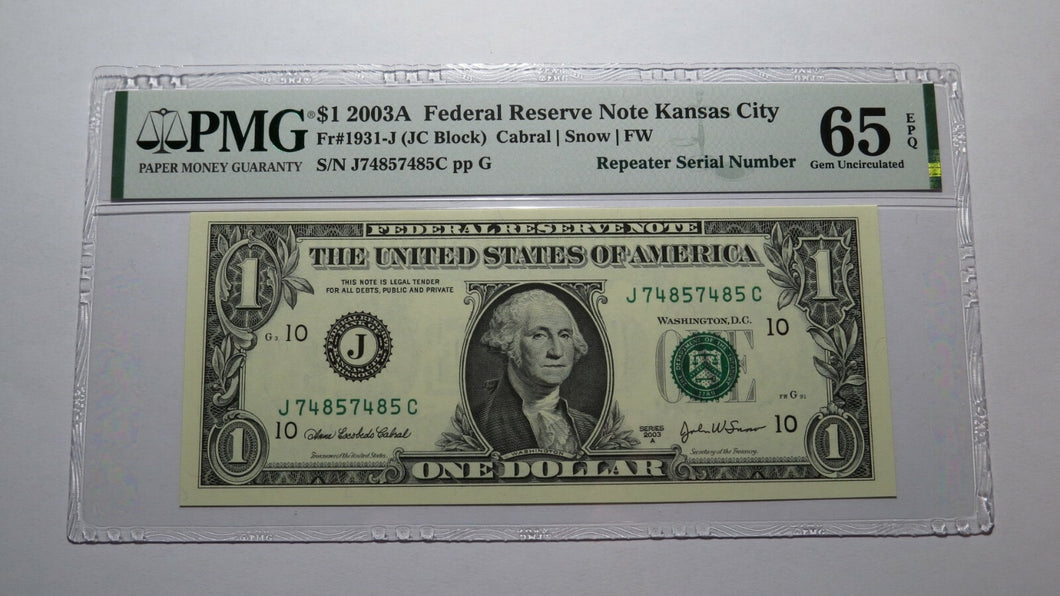 $1 2003 Repeater Serial Number Federal Reserve Currency Bank Note Bill PMG UNC65