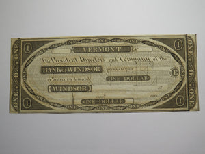 $1 18__ Windsor Vermont VT Obsolete Currency Bank Note Bill Remainder UNC+++